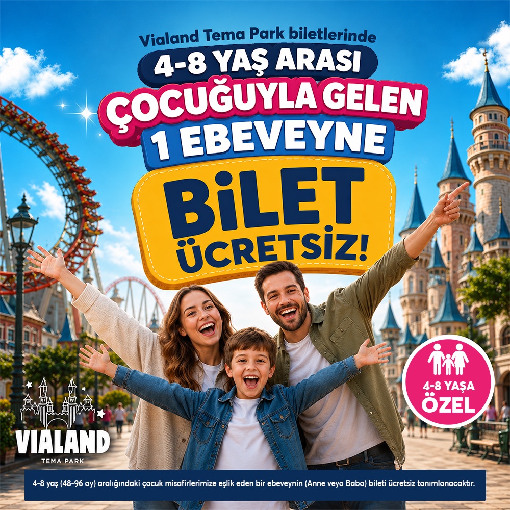 4 - 8 Yaş Çocuğuyla Gelen 1 Ebeveyne Bilet Ücretsiz!