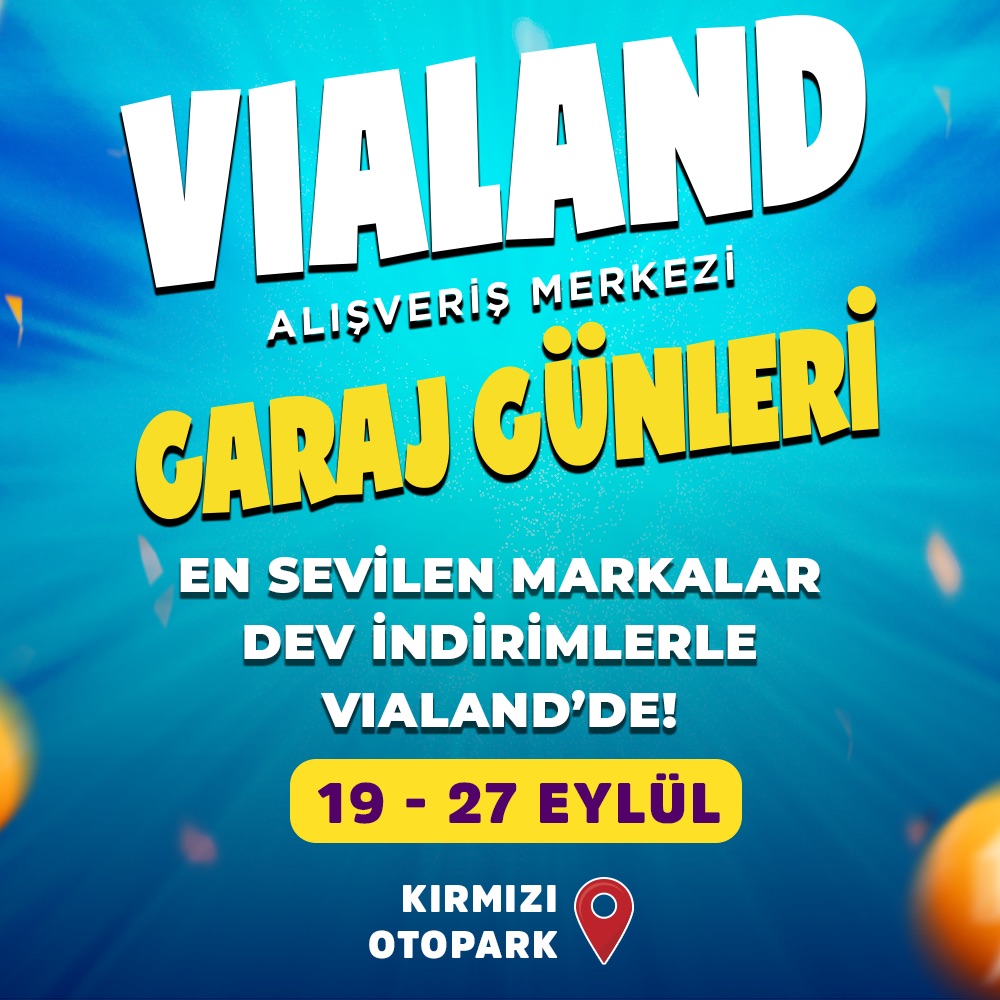 Vialand AVM Garaj Günleri